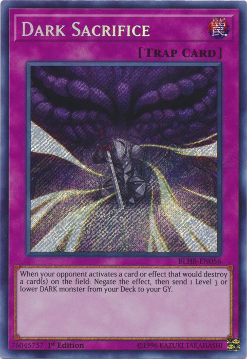 Dark Sacrifice [BLHR-EN056] Secret Rare