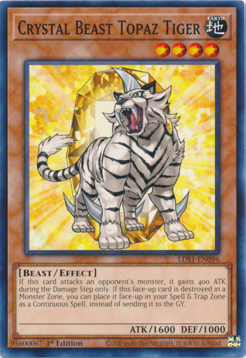 Crystal Beast Topaz Tiger [LDS1-EN096] Common