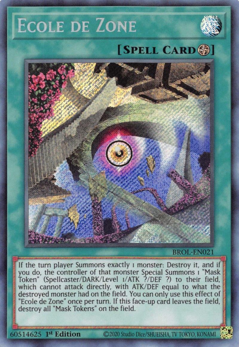 Ecole de Zone [BROL-EN021] Secret Rare