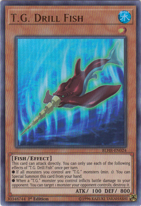 T.G. Drill Fish [BLHR-EN024] Ultra Rare